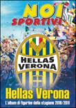 Hellas Verona. L'album di figurine della stagione 2010/2011. Ediz. illustrata -  9788899478148