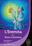 L' eremita nel nono cammino - Mia Peddemors, Henk Leene 9788899668372