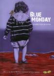 Blue Monday - Mario Ingrassia 9788899878863
