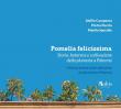 Pomelia felicissima. Storia, botanica e coltivazione della plumeria a Palermo-History, botany and cultivation of plumeria in Palermo - Attilio Carapezza, Pietro Puccio, Manlio Speciale 9791280198006