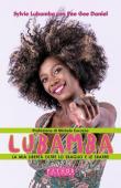 Lubamba. La mia libertà oltre lo sbaglio e le sbarre - Sylvie Lubamba, Pee Gee Daniel 9791280201188