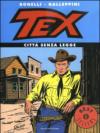 Tex. Città senza legge