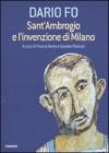 Sant'Ambrogio e l'invenzione di Milano