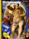 Michelangelo. The Last Judgement. Ediz. illustrata