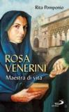 Rosa Venerini. Maestra di vita