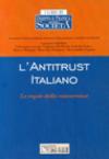 L'antitrust italiano. Le regole della concorrenza