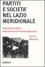 Partiti e società nel Lazio meridionale. Democrazia e politica nella provincia di Frosinone (1964-1994)