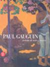 Paul Gauguin. Artista di mito e di sogno. Ediz. illustrata