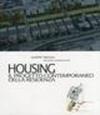 Housing. Il progetto contemporaneo della residenza