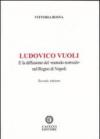 Ludovico Vuoli e la diffusione del «metodo normale» nel regno di Napoli
