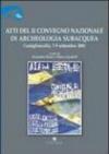 Atti del 2° Convegno nazionale di archeologia subacquea (Castiglioncello, 7-9 settembre 2001)