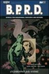 Il giardino delle anime. Hellboy presenta B.P.R.D.: 7