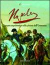Napoléon. L'epopea napoleonica nella pittura dell'Ottocento. Ediz. illustrata: 2