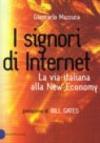 Signori di Internet. La via italiana alla New Economy (I)