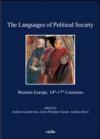 The languages of political society. Western Europe, 14th-17th centuries