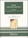 Logic and Metaphysics. Proceedings of the International Conference (Genoa, 24-25 settebre 2001)