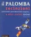 Il Palomba. Recinzioni e altri scritti. Critiche perimetrali dei migliori film della stagione 2001/2002