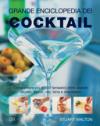Grande enciclopedia dei cocktail