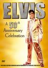 Elvis Presley - A 50th Anniversary Celebration