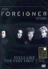 Foreigner - Feels Like The First Time - The Foreigner Story