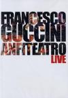 Francesco Guccini - Anfiteatro Live
