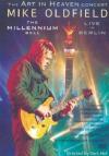 Mike Oldfield - The Millennium Bell / Live In Berlin