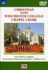 Christmas With Winchester College Chapel Choir