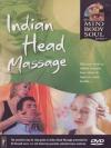 Mind Body & Soul - Indian Head Massage
