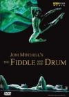 Fiddle And The Drum (The)