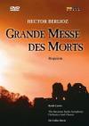 Berlioz - Grande Messe Des Morts