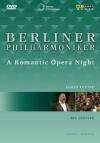 Berliner Philharmoniker - A Romantic Opera Night