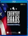 Country Roads - The Heartbeat Of America
