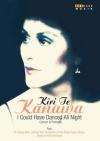 Te Kanawa Kiri - I Could Have Danced All Night – Concert And Portrait (documentario)