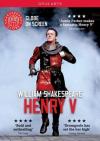 Shakespeare - Henry V (Globe Theatre On Screen)