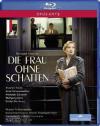 Frau Ohne Schatten (Die) / Donna Senz'Ombra (La)
