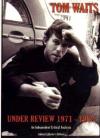 Tom Waits - Under Review 1971-82