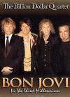 Bon Jovi - The Billion Dollar Quartet