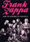 Frank Zappa & The Mothers Of Invention - In The 1960's