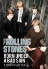 Rolling Stones - Born Under A Bad Sign