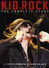 Kid Rock - The Complete Story (Dvd+Cd)
