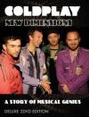 Coldplay - New Dimensions - A Story Of Musical Genius (2 Dvd)
