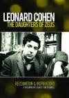 Leonard Cohen - The Daughters Of Zeus