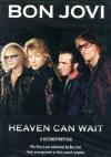 Bon Jovi - Heaven Can Wait