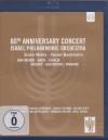 Israel Philharmonic Orchestra (The) - 60th Anniversary Gala