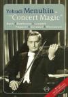 Yehudi Menuhin - Concert Magic