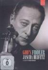 Jascha Heifetz - God's Fiddler