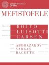 Boito Arrigo - Mefistofele - Luisotti Nicola Dir (2 Dvd)