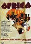 Africa Live - The Roll Back Malaria Concert