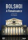 Bolshoi - A Renaissance