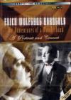 Erich Wolfgang Korngold - The Adventures Of A Wunderkind